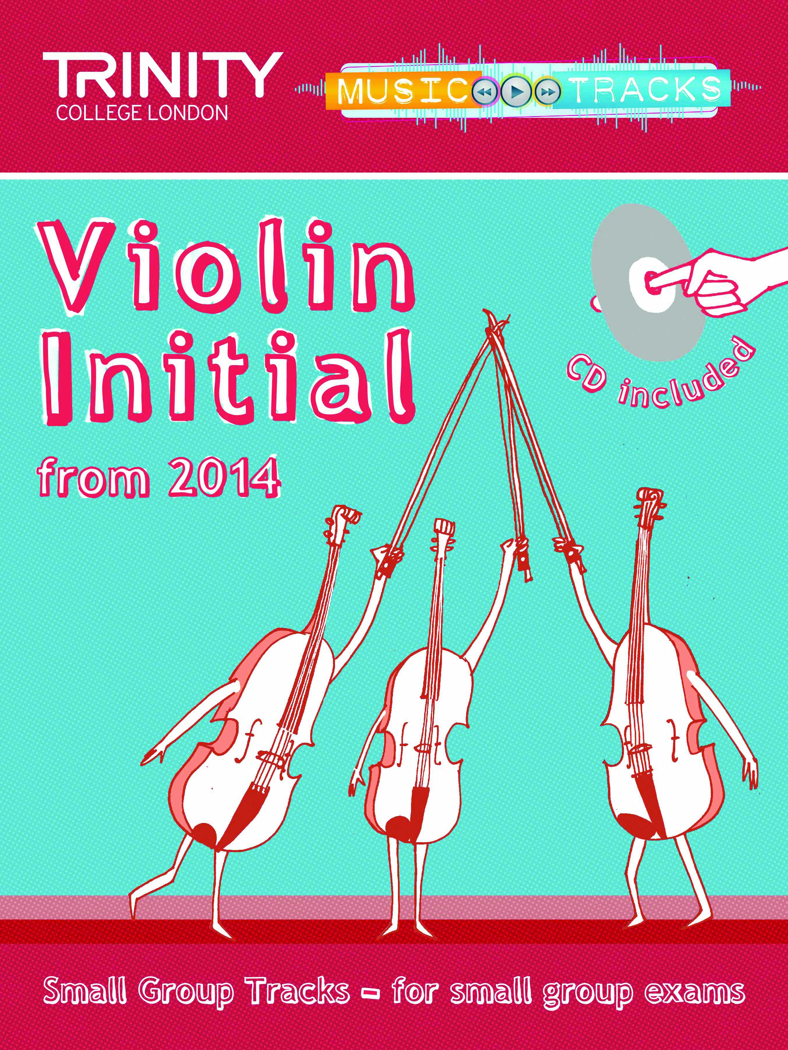 Trinity Small Group Tracks Initial Violin + Cd Sheet Music Songbook