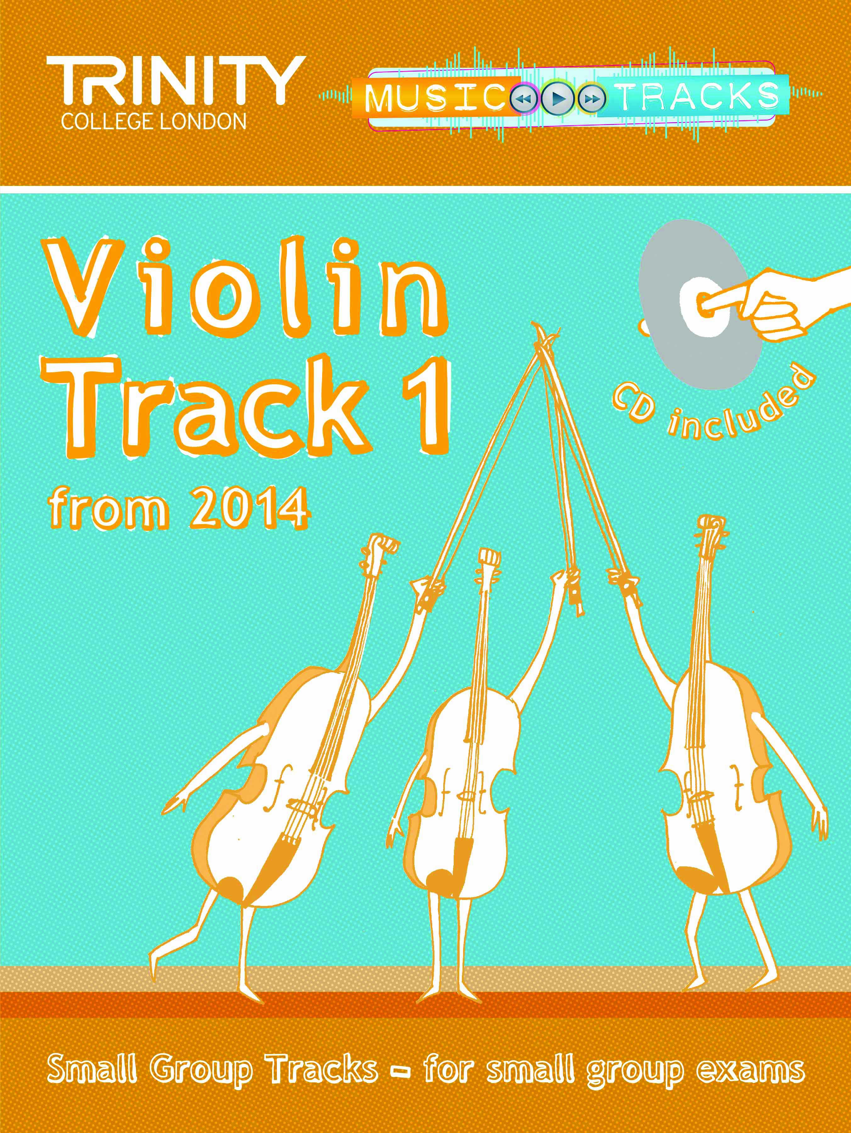 Trinity Small Group Tracks Track 1 Violin + Cd Sheet Music Songbook