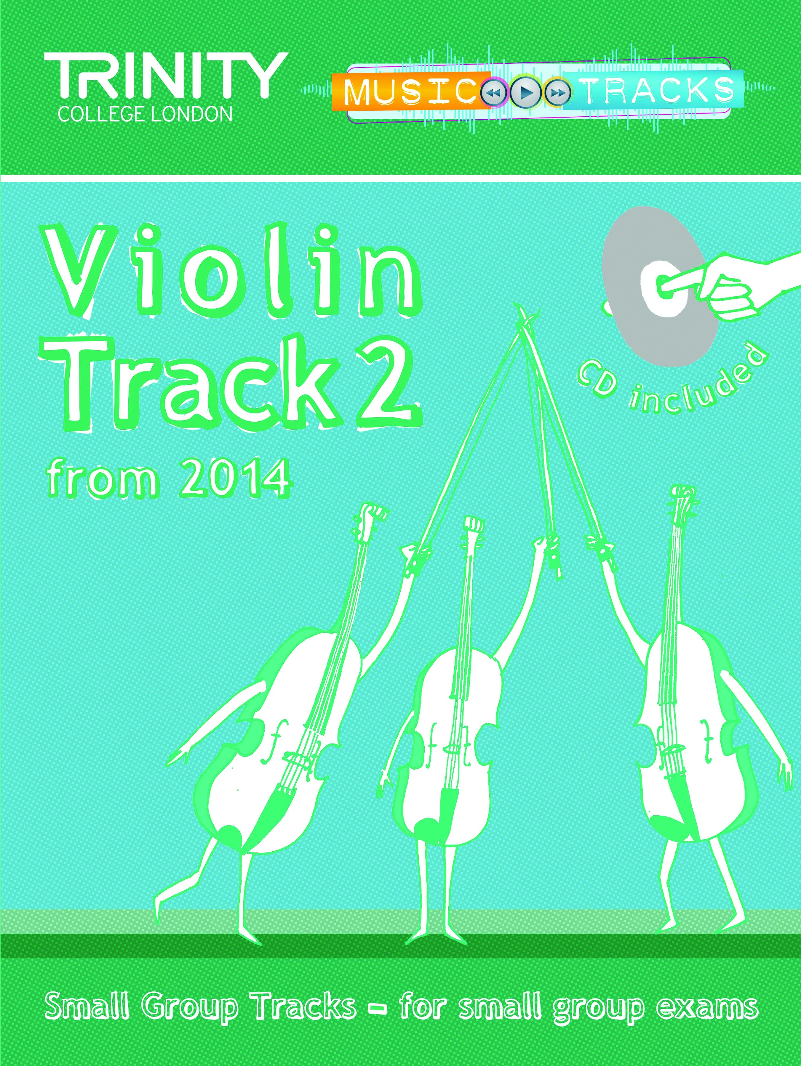 Trinity Small Group Tracks Track 2 Violin + Cd Sheet Music Songbook