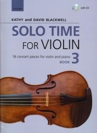 Solo Time For Violin Blackwell Book 3 + Cd Sheet Music Songbook