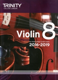 Trinity Violins 2016-2019 Grade 8 Score & Part Sheet Music Songbook