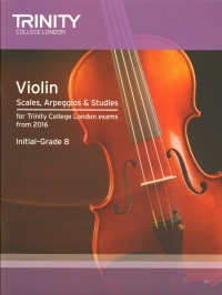 Trinity Violin Scales Arpeggios Studies 2016 Sheet Music Songbook