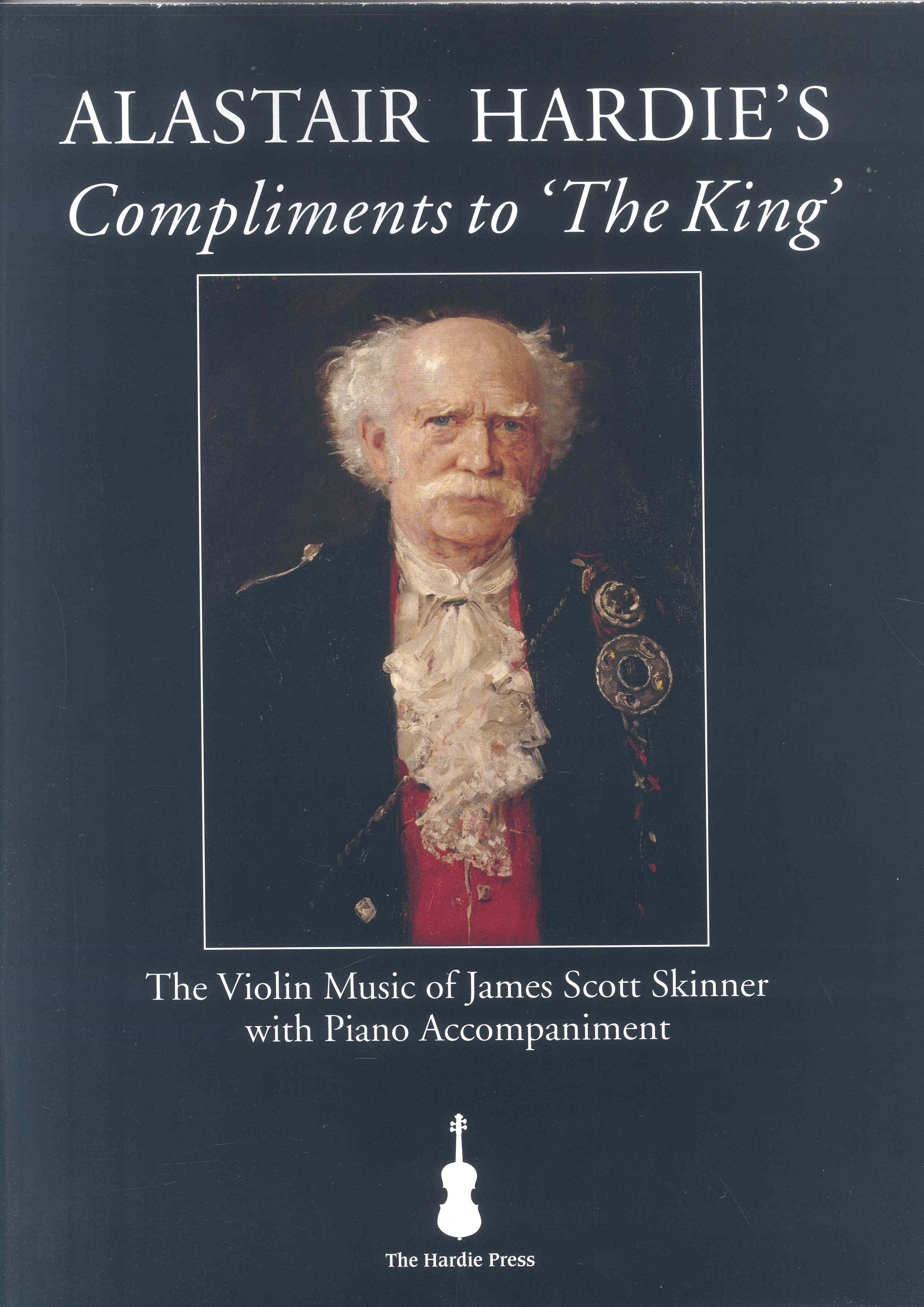 Hardie Compliments To The King Violin Sheet Music Songbook