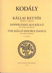 Kodaly The Kallo Double Dance Violin & Piano Sheet Music Songbook