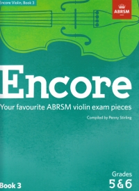Encore Violin Book 3 Grades 5-6 Abrsm Sheet Music Songbook