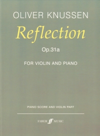 Knussen Reflection Op31a Violin & Piano Sheet Music Songbook