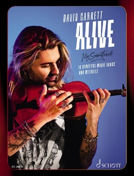 David Garrett Alive - My Soundtrack Violin & Piano Sheet Music Songbook