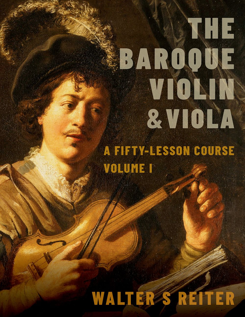 Reiter The Baroque Violin & Viola Vol. I Hardback Sheet Music Songbook