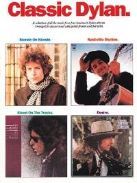 Bob Dylan Classic Dylan Piano Vocal Guitar Sheet Music Songbook