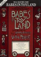 Babes In Toyland Vocal Selection Pvg Sheet Music Songbook