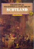 Traditional Folksongs & Ballads Of Scotland Vol 1 Sheet Music Songbook