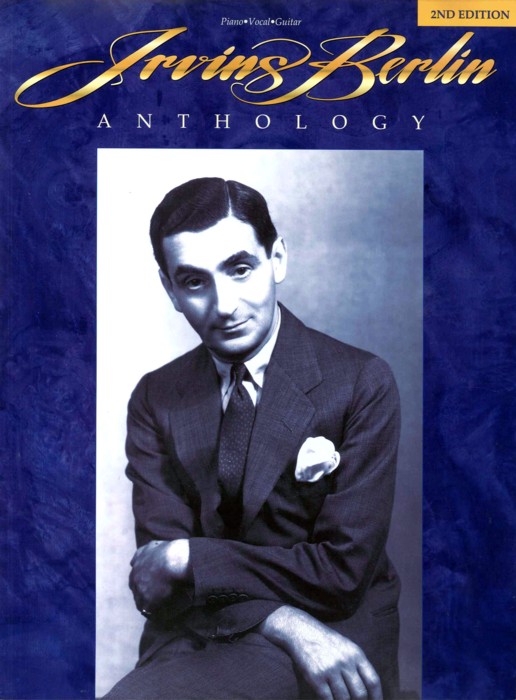Irving Berlin Anthology Piano Vocal Guitar Sheet Music Songbook