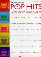Disney Greatest Pop Hits Decade Of Radio Singles Sheet Music Songbook