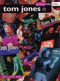 Tom Jones Greatest Hits So Far Sheet Music Songbook
