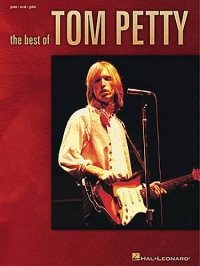 Tom Petty Best Of Sheet Music Songbook