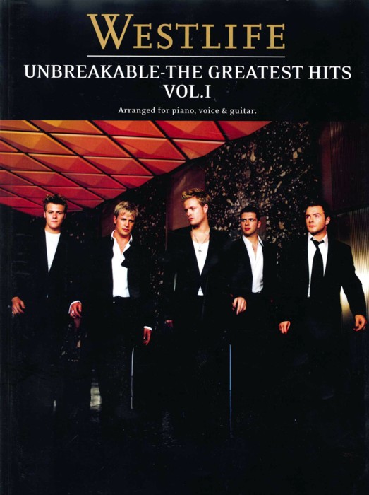 Westlife Unbreakable Greatest Hits Vol 1 Sheet Music Songbook