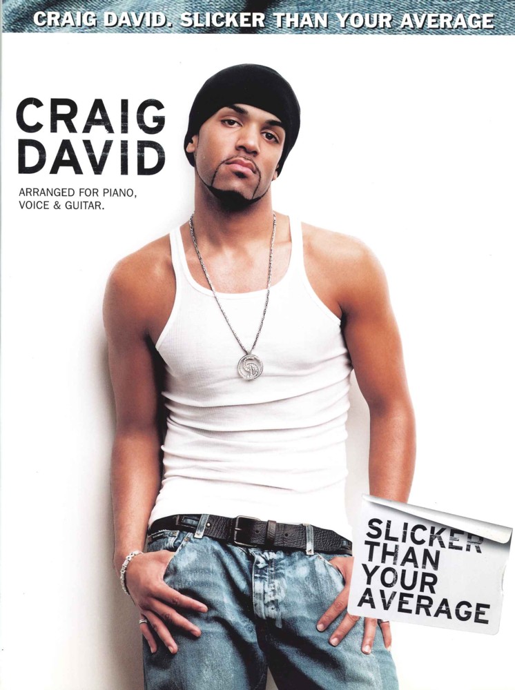 Craig David Slicker Than Your Average P/v/g Sheet Music Songbook