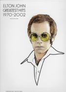 Elton John Greatest Hits 1970-2002 P/v/g  Sheet Music Songbook