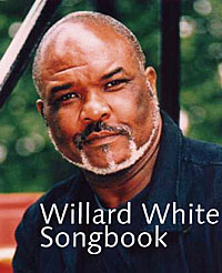 Willard White Songbook Sheet Music Songbook