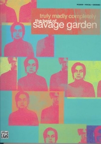 Savage Garden Truly Madly Completely Best Of P/v/g Sheet Music Songbook