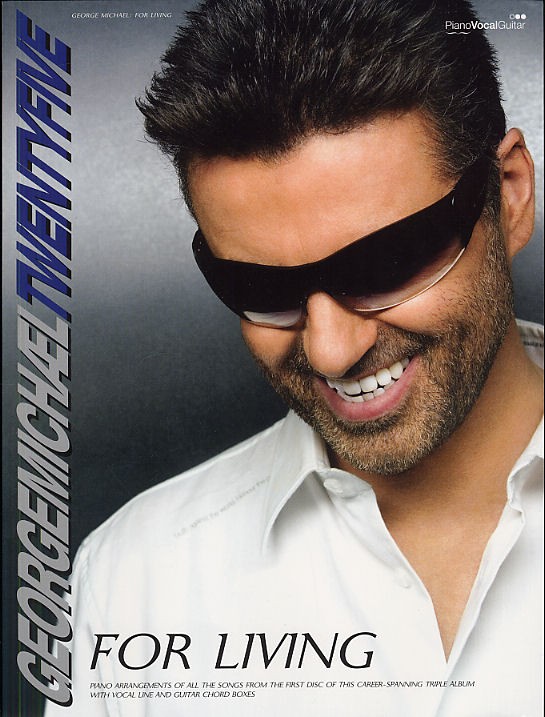 George Michael Twentyfive For Living P/v/g Sheet Music Songbook