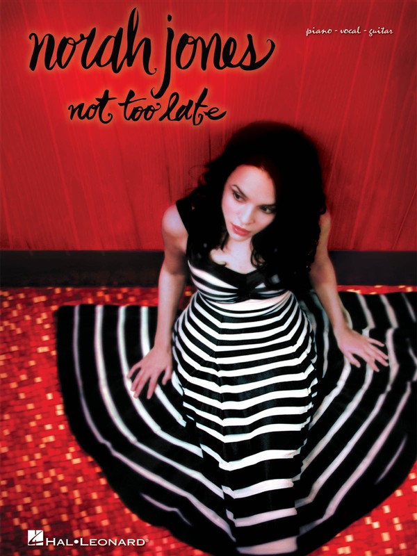 Norah Jones Not Too Late P/v/g Sheet Music Songbook