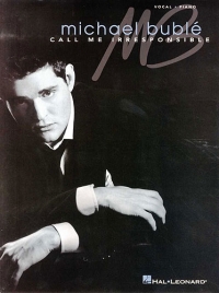 Michael Buble Call Me Irresponsible P/v/g Sheet Music Songbook