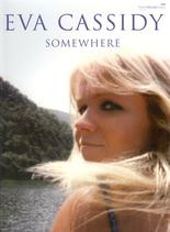 Eva Cassidy Somewhere Pvg Sheet Music Songbook