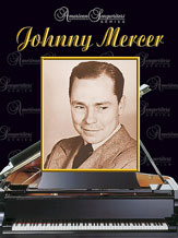 American Songwriters Johnny Mercer Pvg Sheet Music Songbook