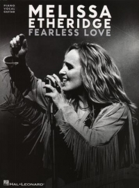 Melissa Etheridge Fearless Love Pvg Sheet Music Songbook