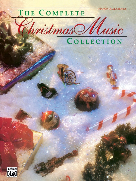Complete Christmas Music Collection Sheet Music Songbook