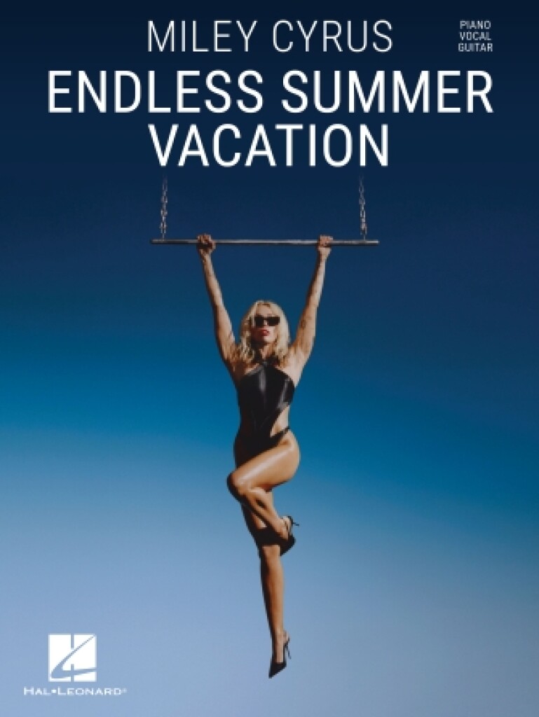 Miley Cyrus Endless Summer Vacation Pvg Sheet Music Songbook