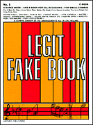 Legit Fake Book For C Instruments 1 Sheet Music Songbook