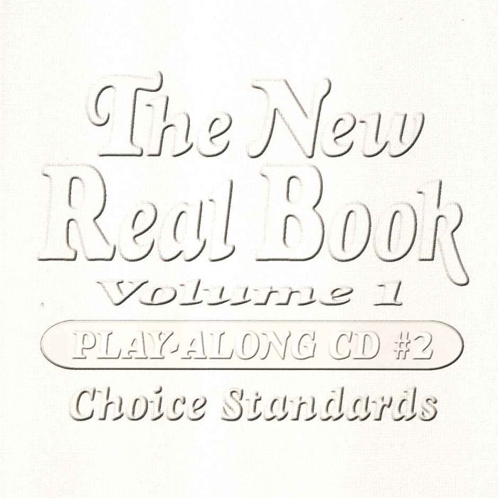 New Real Book Vol 1 Cd 2 Choice Standards Cd Only Sheet Music Songbook