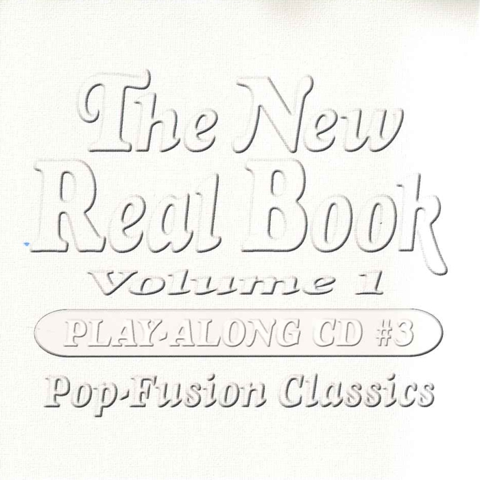 New Real Book Vol 1 Cd 3 Pop Fusion Cd Only Sheet Music Songbook