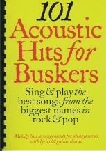101 Acoustic Hits For Buskers Sheet Music Songbook