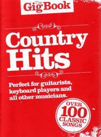Gig Book Country Hits Melody Lyrics Chords Sheet Music Songbook
