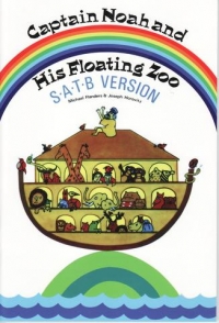 Captain Noah & His Floating Zoo Satb Sheet Music Songbook