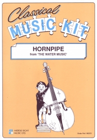 Classical Music Kit 213 Handel Hornpipe Water Musi Sheet Music Songbook