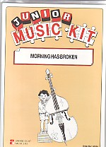 Junior Music Kit 104 Morning Has Broken Sheet Music Songbook