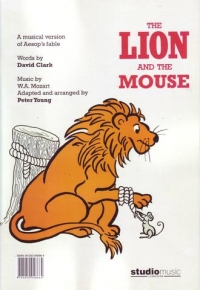 Lion & The Mouse Mozart/clark Vocal Score Sheet Music Songbook