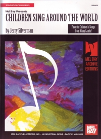 Children Sing Around The World Arr Jerry Silverman Sheet Music Songbook