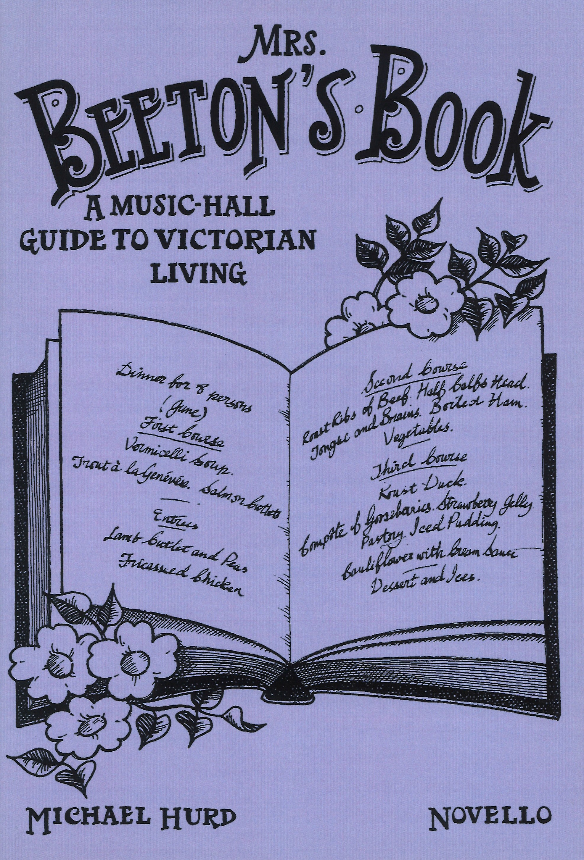 Mrs Beetons Book Guide To Victorian Liv Hurd Sheet Music Songbook