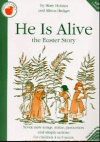 He Is Alive (the Easter Story) Teachers Book Sheet Music Songbook