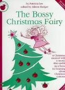 Bossy Christmas Fairy Lee/hedger Teachers Book Sheet Music Songbook