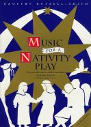 Music For A Nativity Play Russell-smith Pack Sheet Music Songbook