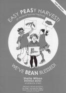 Easy Peasy Harvest (weve Bean Blessed) Pupils Sheet Music Songbook