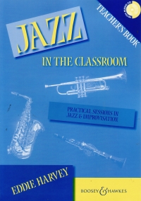 Jazz In The Classroom Harvey Teachers Book & Cd Sheet Music Songbook