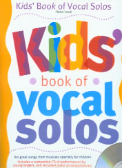 Kids Book Of Vocal Solos Book & Cd Sheet Music Songbook