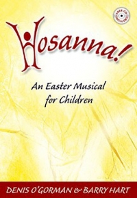 Hosanna Easter Musical Ogorman & Hart Book & Cd Sheet Music Songbook